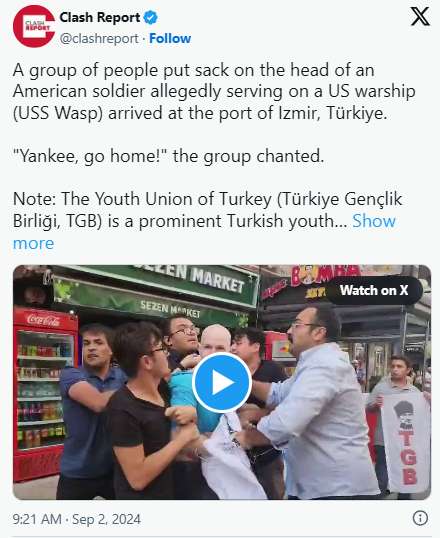 Watch: US Soldiers Assaulted By Turkish Mob After Navy Ship Makes Port Call At Izmir