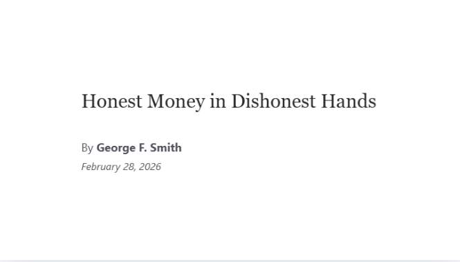 Honest Money in Dishonest Hands