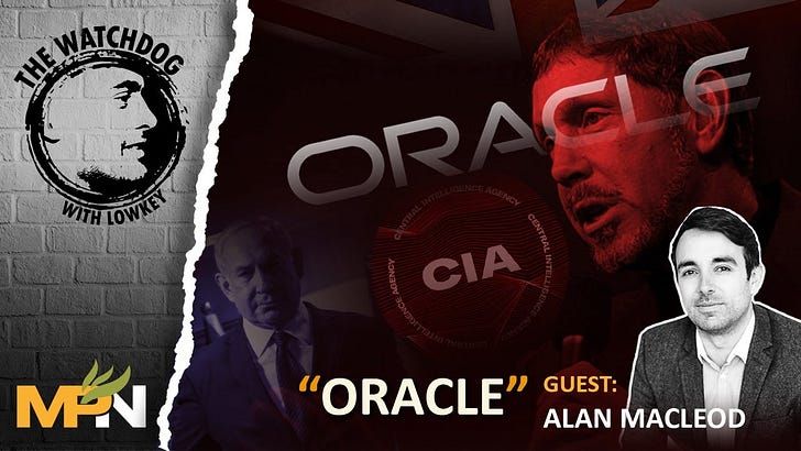 Flashback: Oracle the Shadowy Tech Giant In League with the CIA and Israel