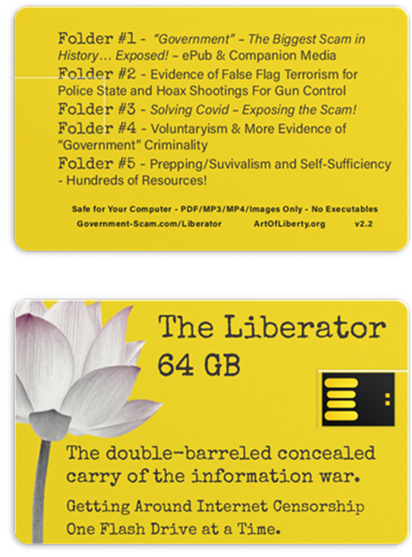 The Liberator - Our Uncensorable, Credit Card-Sized Flash Drive of Evidence of "Gov't" Illegitimacy & Criminality
