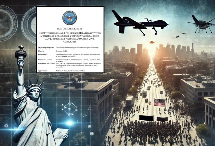 DoD Directive 5240.01: The Stealth Expansion of Military Intelligence Powers in Life-or-Death Domestic Scenarios