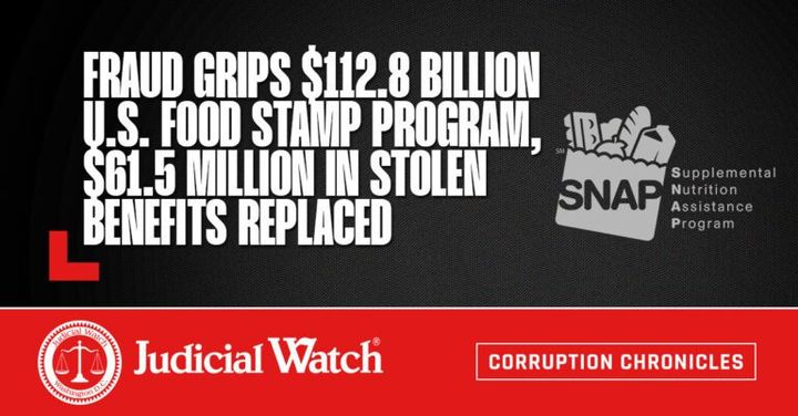 Fraud Grips $112.8 Billion U.S. Food Stamp Program, $61.5 Million in Stolen Benefits Replaced