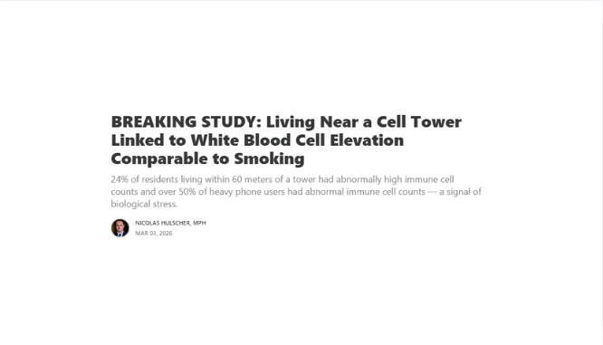 BREAKING STUDY: Living Near a Cell Tower Linked to White Blood Cell Elevation Comparable to Smoking