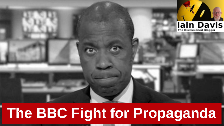 The BBC Fight For Propaganda