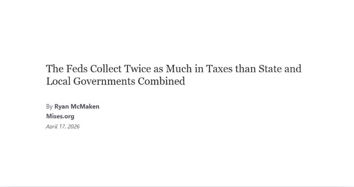 The Feds Collect Twice as Much in Taxes than State and Local Governments Combined