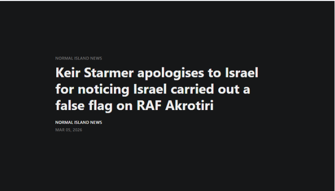 Keir Starmer apologises to Israel for noticing Israel carried out a false flag on RAF Akrotiri