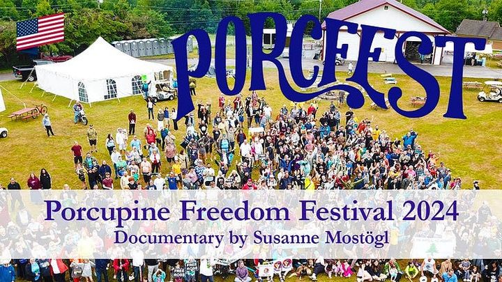 Porcupine Freedom Festival (PorcFest) 2024: 15 Minute Mini-Documentary