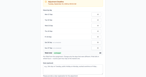 Your hours now arrive filled in, day by day