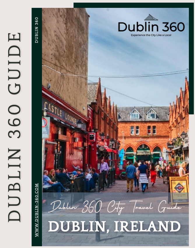 FREE Dublin City Guide - by Dublin 360