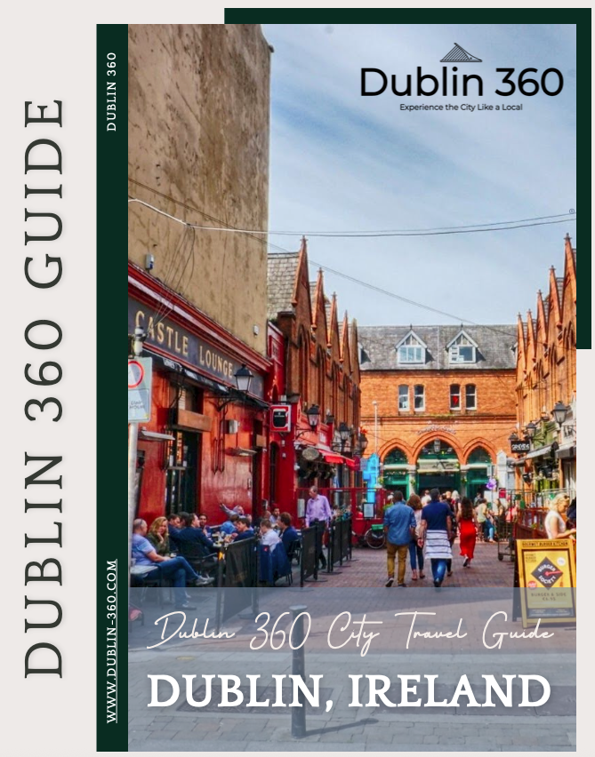 FREE Dublin City Guide - by Dublin 360