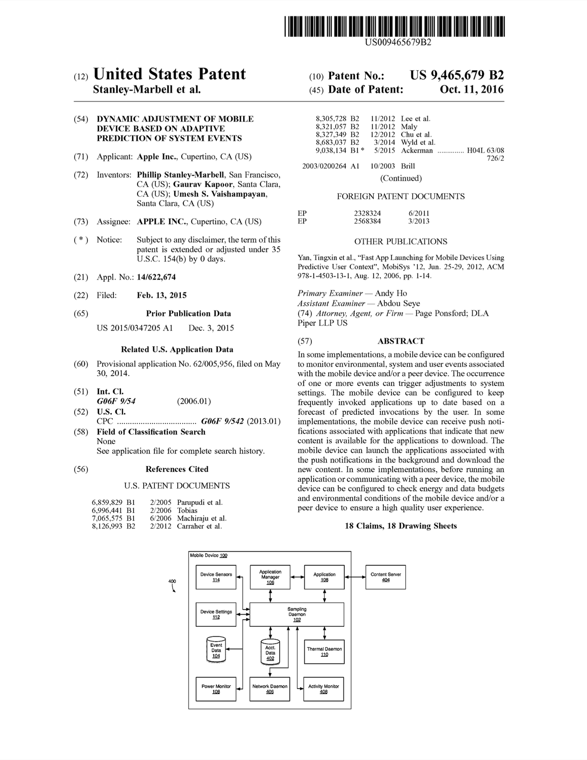 Dynamic Adjustment of Mobile Device Based on Adaptive Prediction of System Events (US Patent #9465679, Granted October 2016)