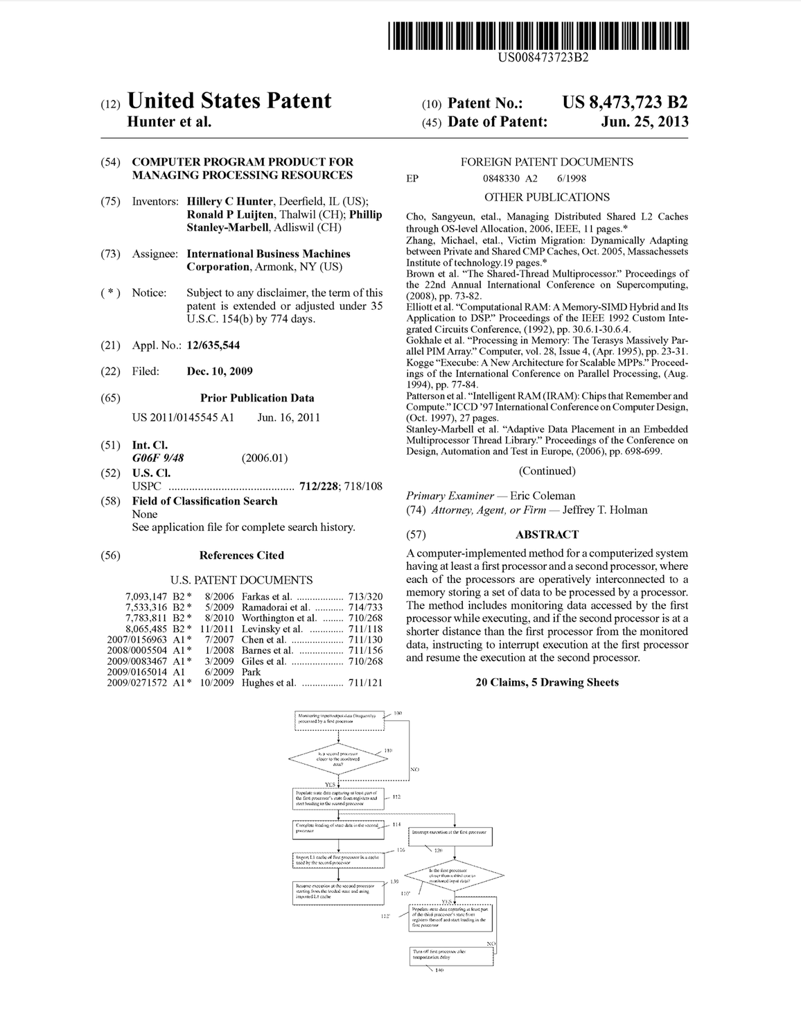 Computer Program Product for Managing Processing Resources (US Patent #8473723, Granted June 2013)