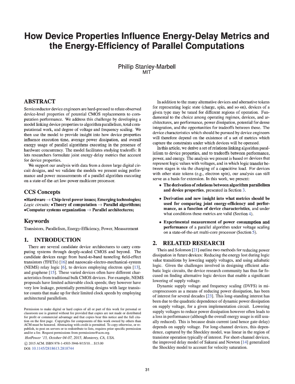 How device properties influence energy-delay metrics and the energy-efficiency of parallel computations