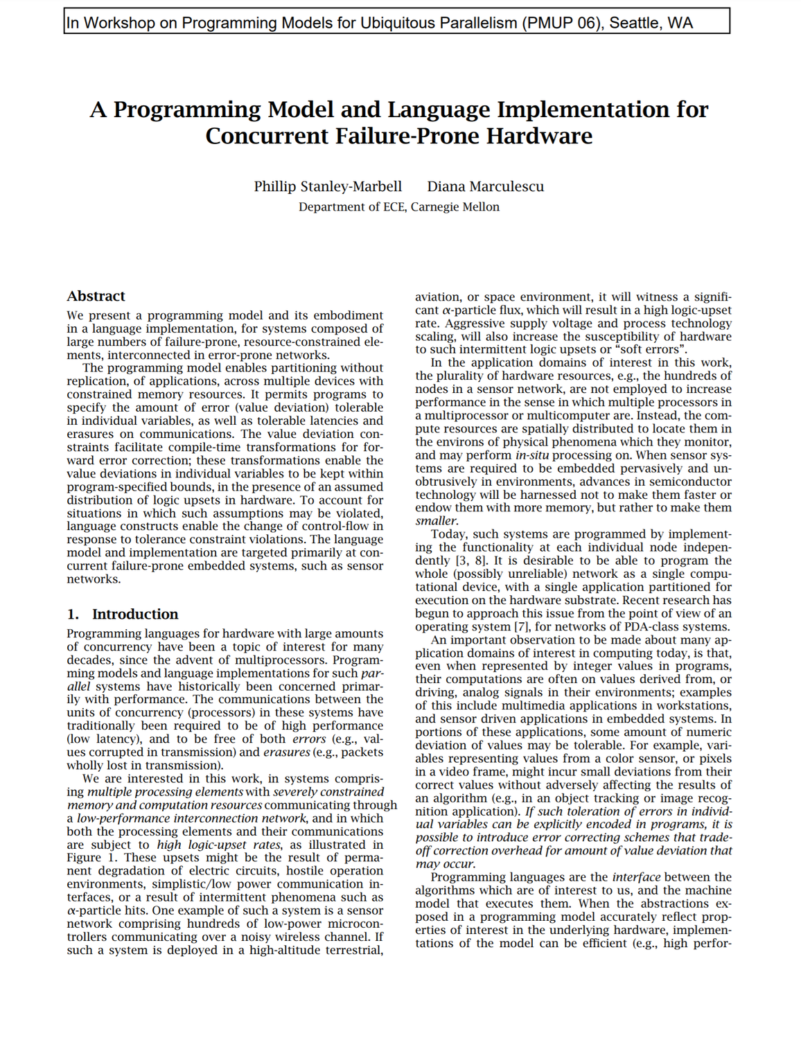A Programming Model and Language Implementation for Concurrent Failure-Prone Hardware