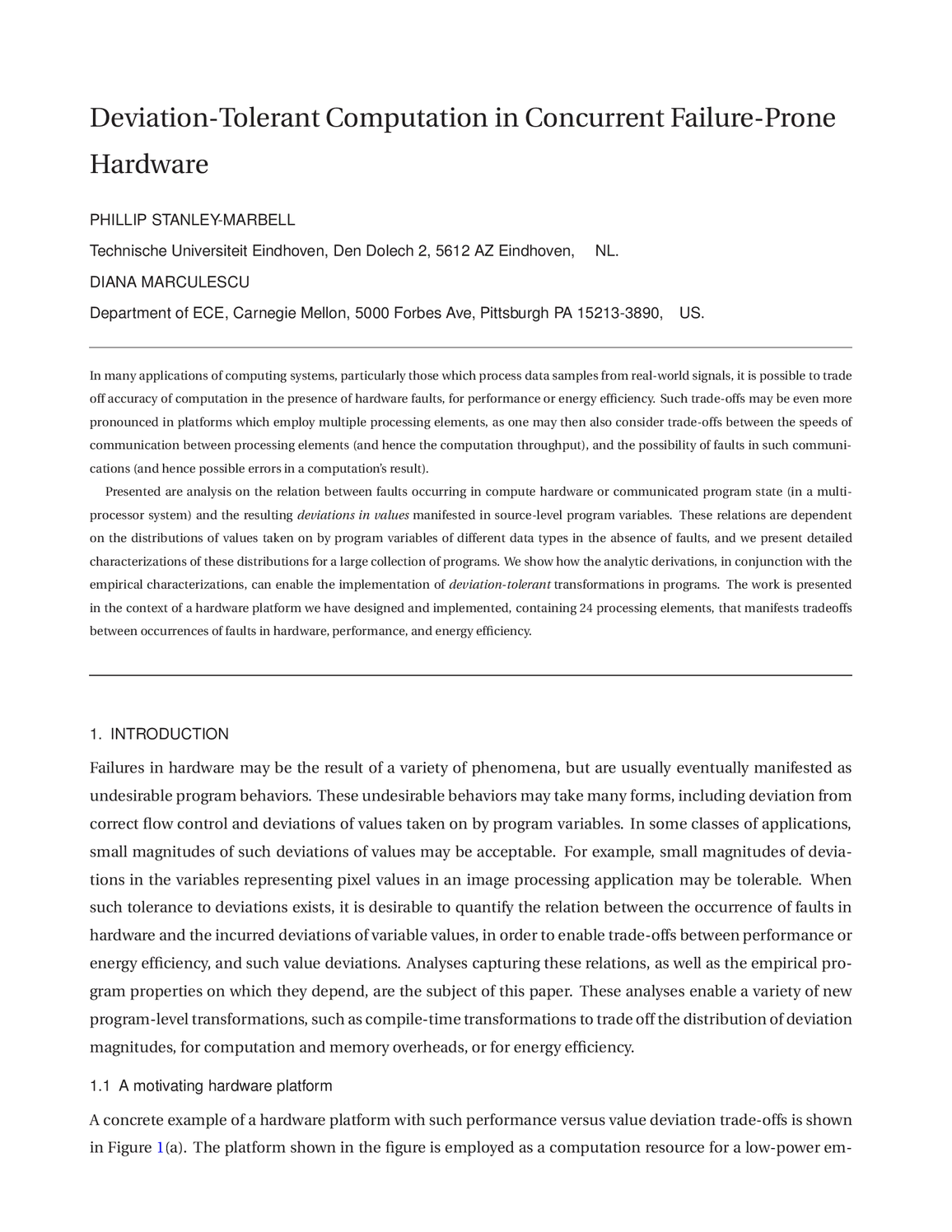 Deviation-Tolerant Computation in Concurrent Failure-Prone Hardware