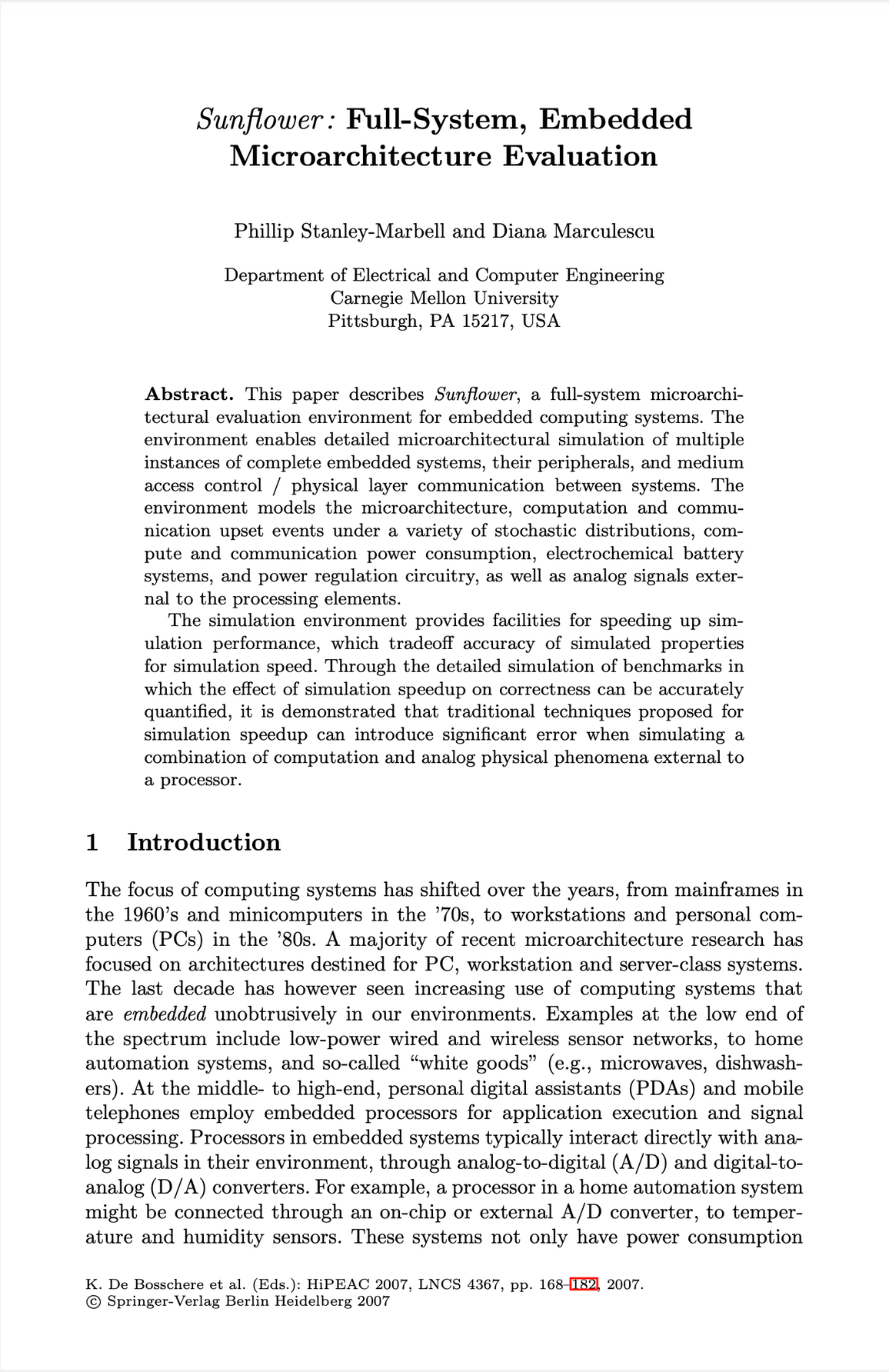 Sunflower: full-system, embedded, microarchitecture evaluation