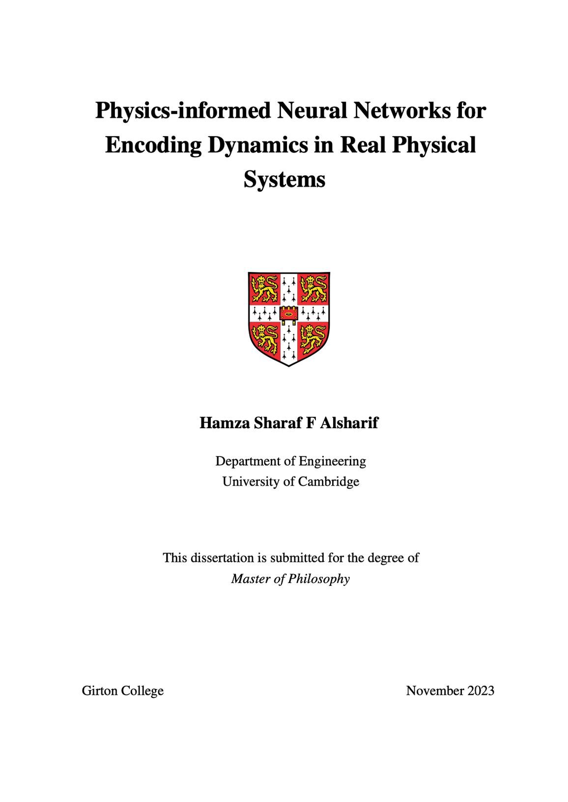 Physics-informed Neural Networks for Encoding Dynamics in Real Physical Systems