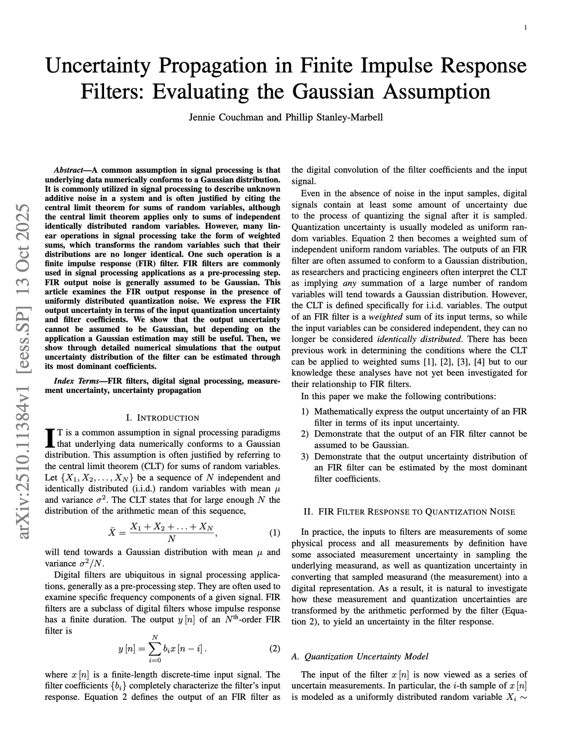 Uncertainty Propagation in Finite Impulse Response Filters: Evaluating the Gaussian Assumption