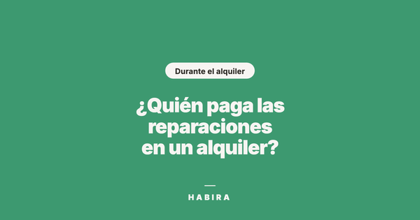 ¿Quién paga las reparaciones en un alquiler?