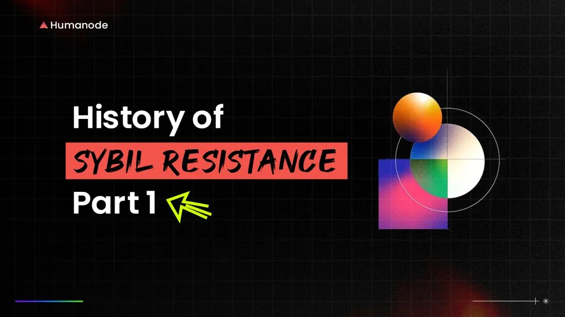 History of Sybil Resistance in Governance and Economy - Part I