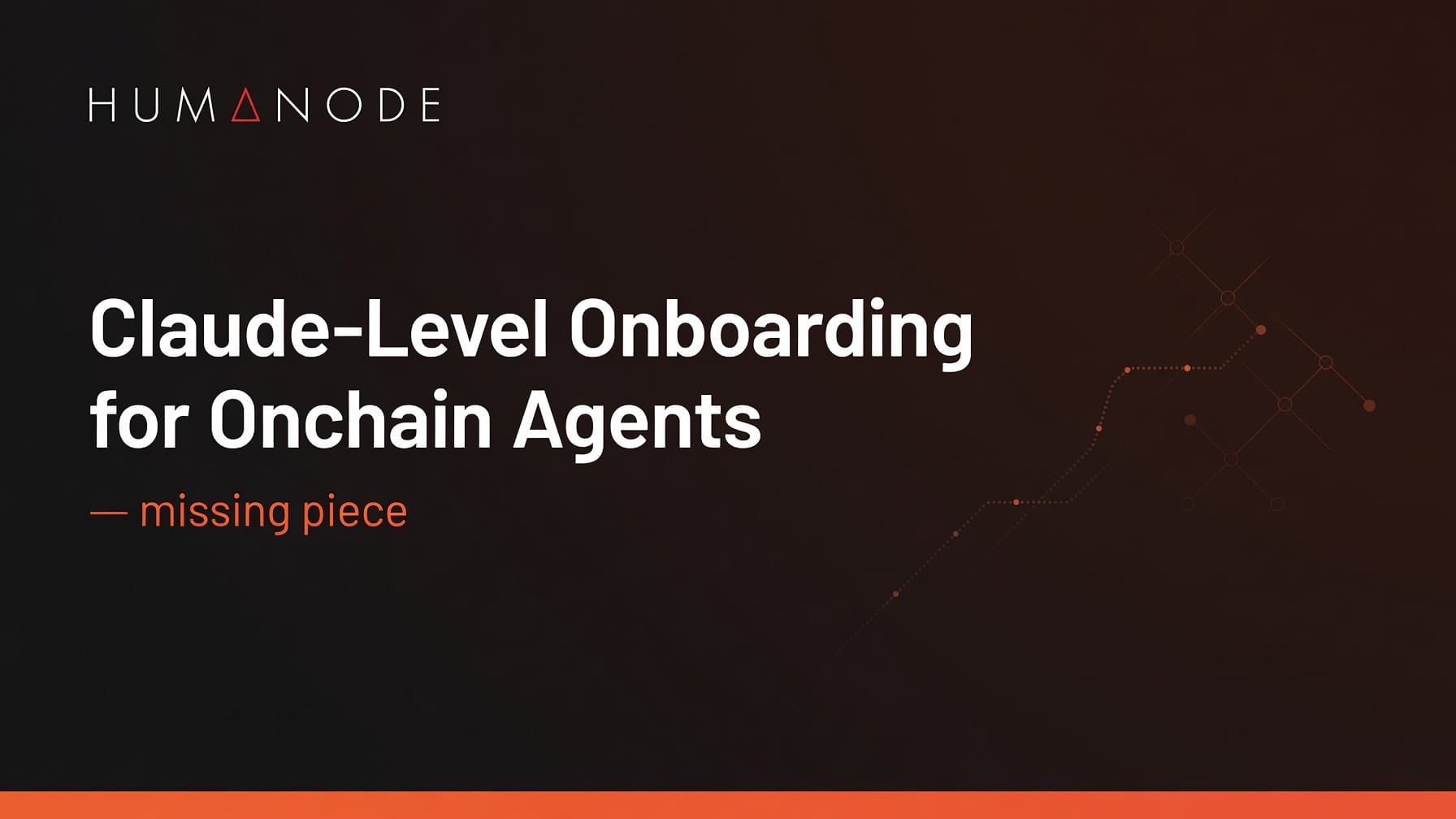 ChatGPT-Level Onboarding for Onchain Agents: The Missing Piece for Agentic Commerce