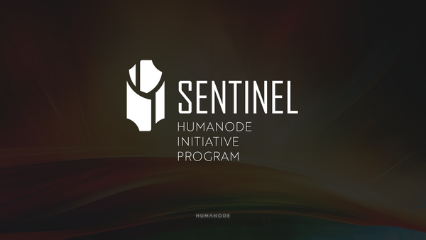 Calling All Visionaries: Join Humanode as a Sentinel!