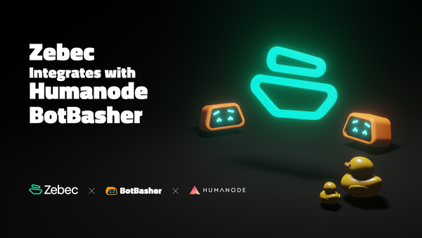 Zebec adds Humanode BotBasher for Sybil-resistant Zealy campaigns