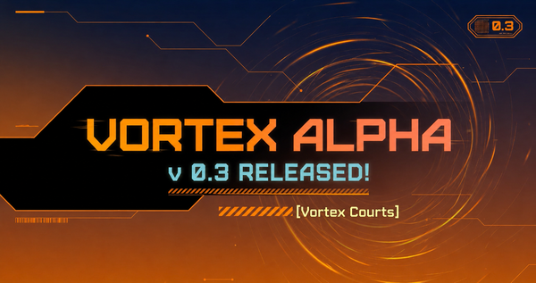 Vortex Alpha v.0.3: Courts Dev Log #20 - From Reports To Verdicts