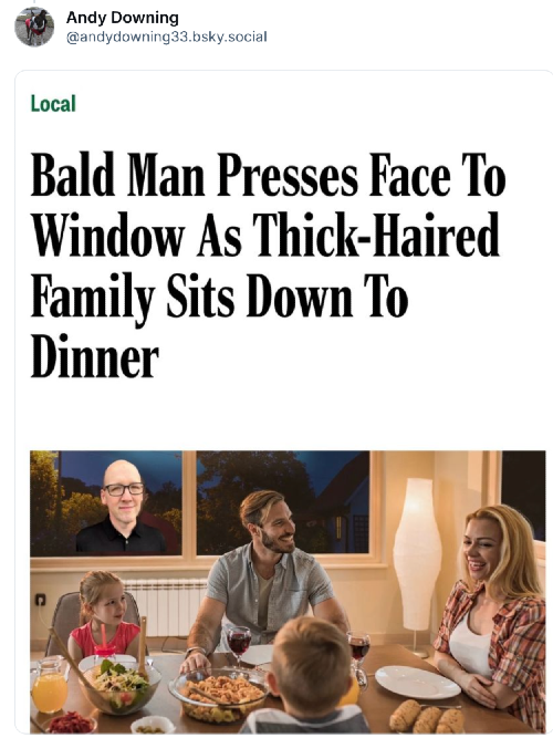 Same photo and headline as above, except the creepy bald man has been replaced by a photo of me