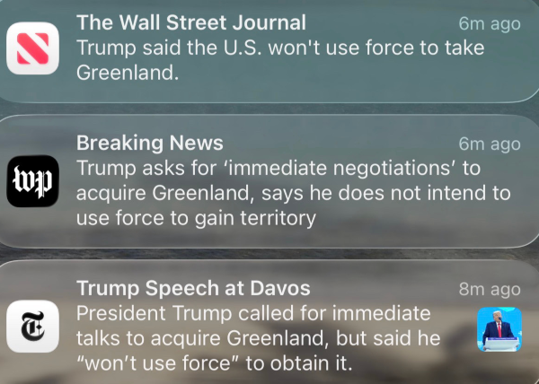 Push alerts from the Wall Street Journal, Washington Post, and New York Times saying "Trump said he will not use force to acquire Greenland" yesterday