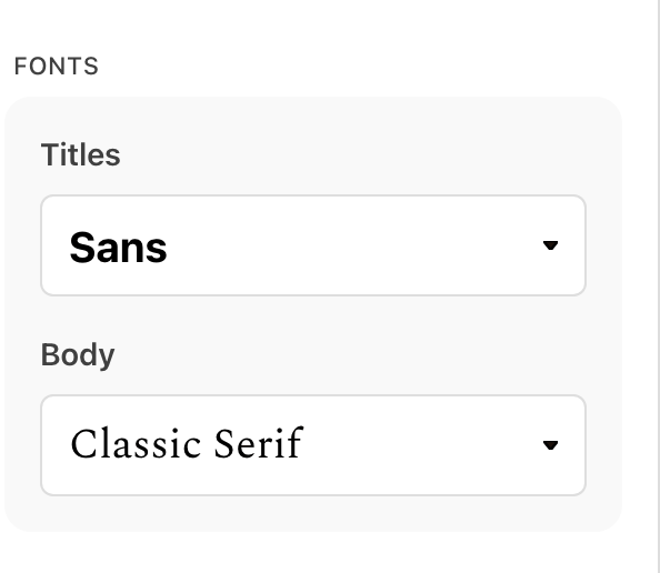 fonts from the Substack newsletter showing the body text as "Classic Serif""