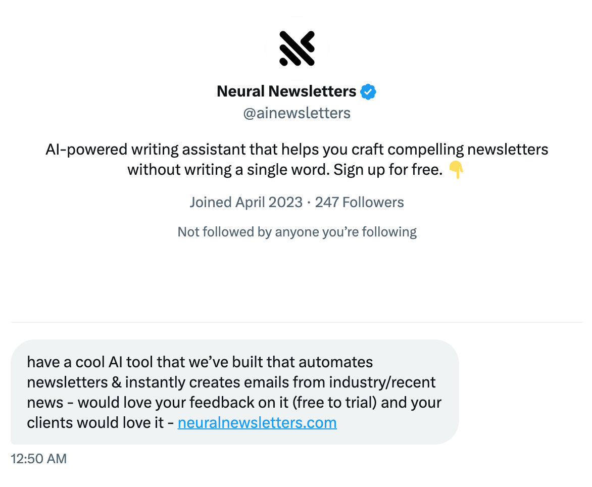 A Twitter direct message from something called "Neural AI" offering me a tool to write newsletters via AI