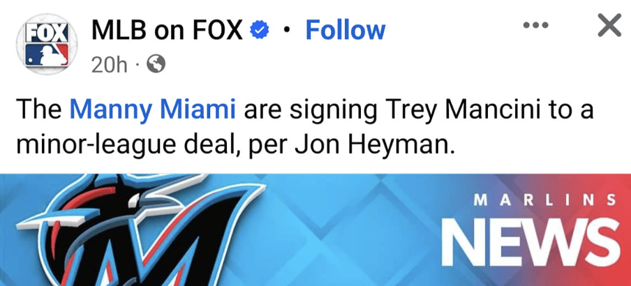 Facebook post from MLB on Fox saying "The Manny Miami are signing Trey Mancini"