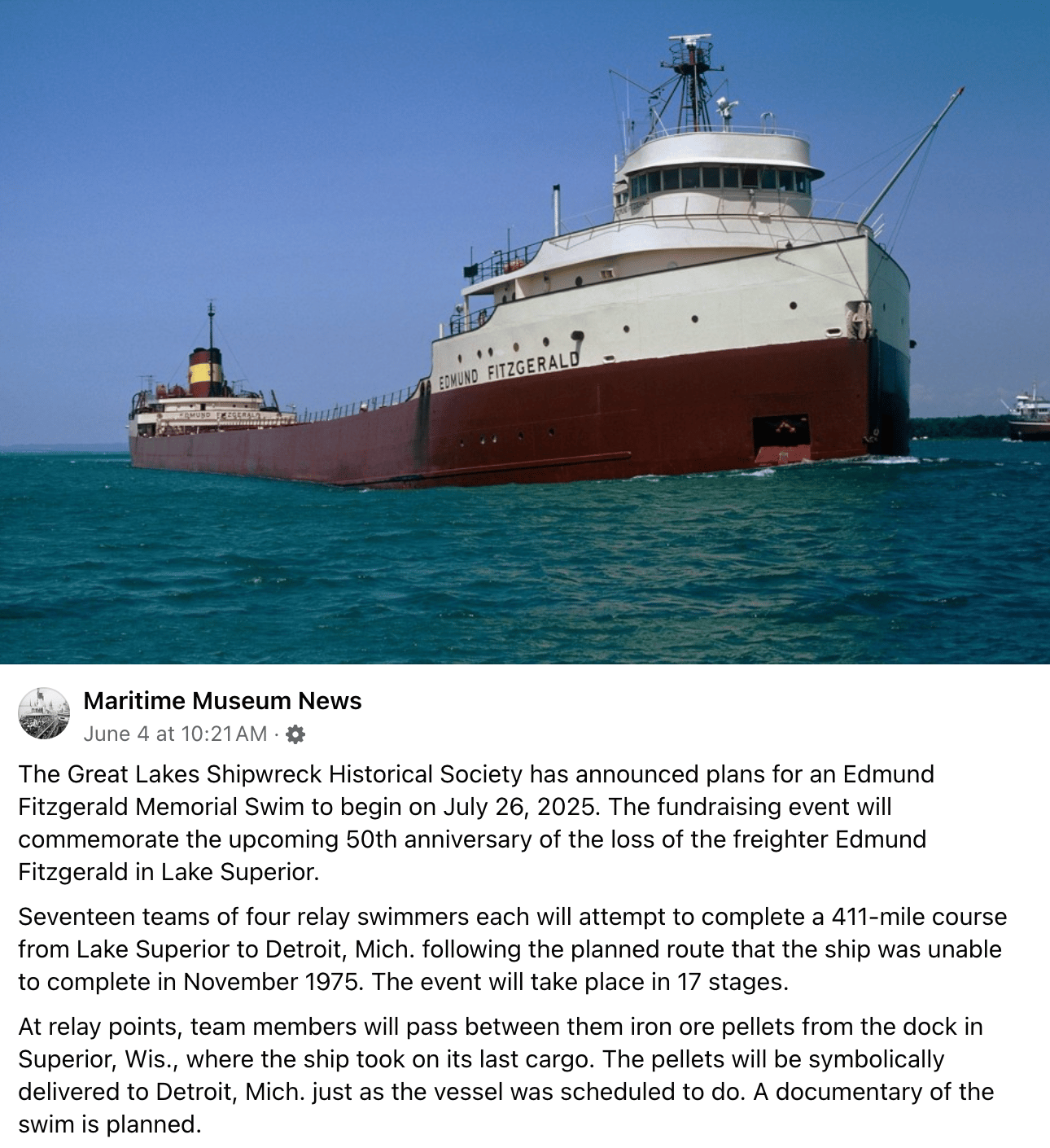 The Great Lakes Shipwreck Historical Society has announced plans for an Edmund Fitzgerald Memorial Swim to begin on July 26, 2025. 