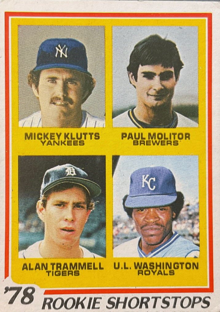 1978 Rookie Shortstops baseball card with Ala Trammell, Paul Molitor, Mickey Klutts, and U.L Washington