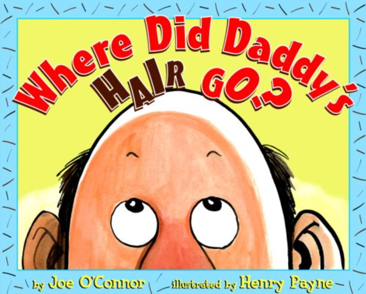 Children's book cover: "Where did Daddy's Hair Go?"