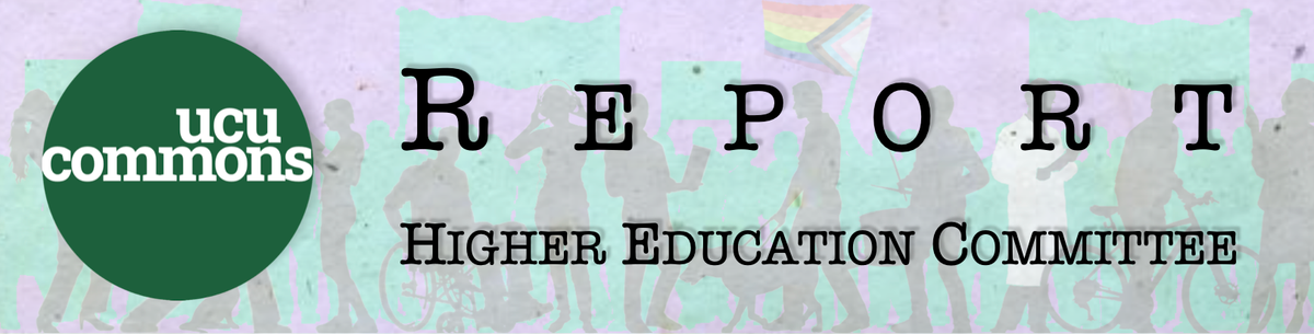 Banner image containing UCU Commons logo, background showing a diverse crowd of protesters, and the text 'Report: Higher Educ