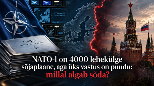 NATO-l on 4000 lehekülge sõjaplaane, aga üks vastus on puudu: millal algab sõda? post image
