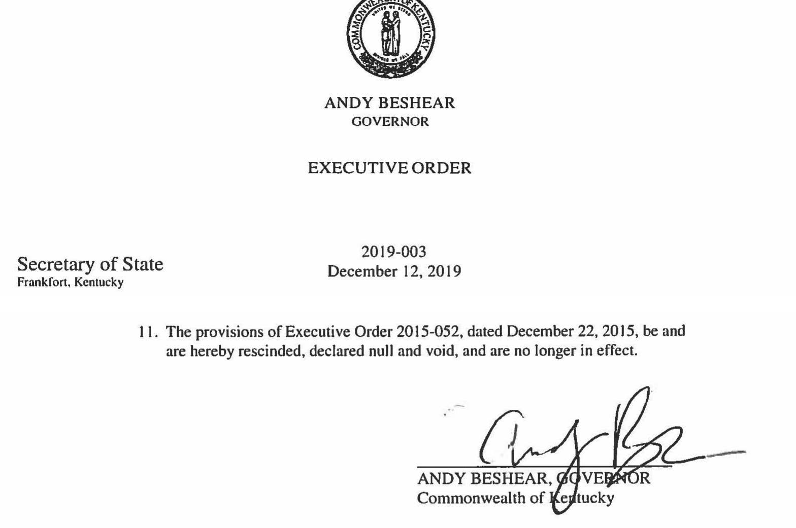Executive Order 2019-003, paragraph 11, rescinding Executive Order 2015-052, signed by Gov. Andy Beshear