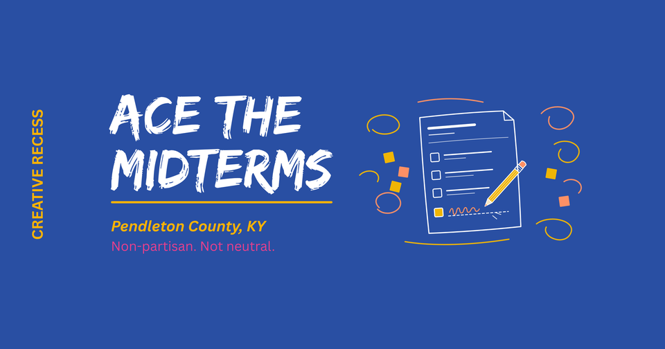 Ace the Midterms banner: "Pendleton County, KY. Non-partisan. Not neutral." beside a hand-drawn ballot with a pencil filling in the write-in line.