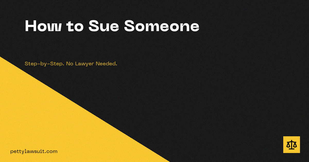 How to sue someone without a lawyer, step-by-step guide