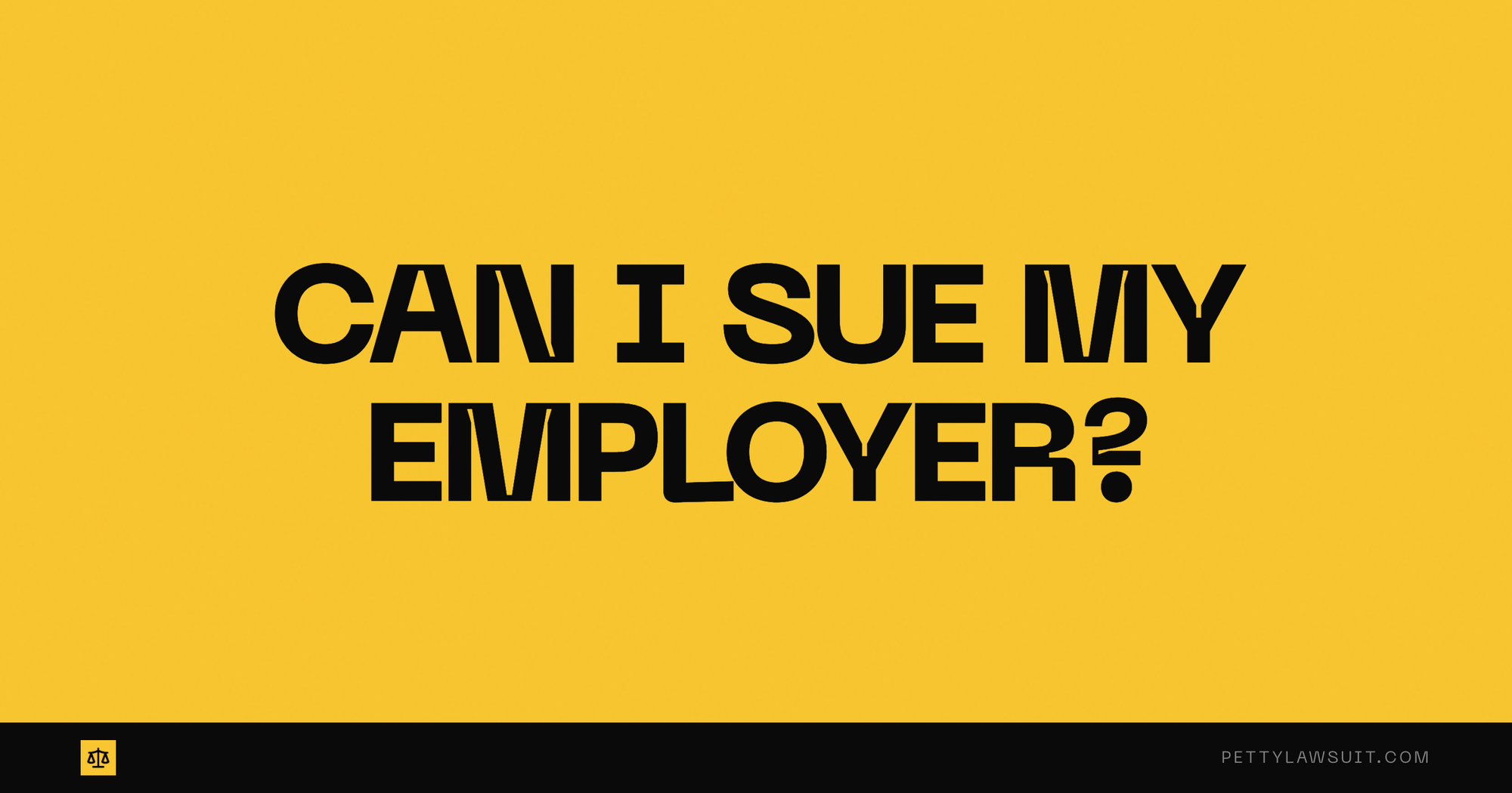 Can I sue my employer guide 2026