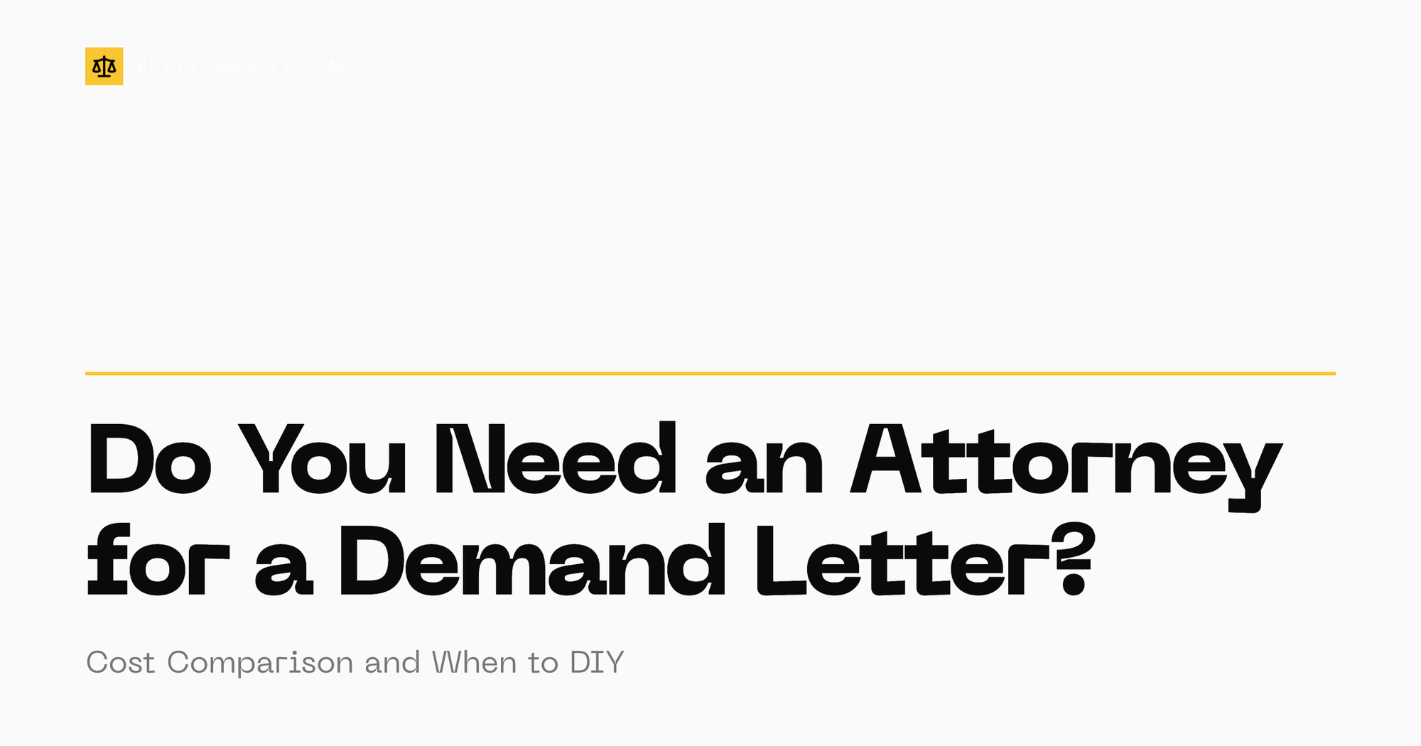Do You Need an Attorney for a Demand Letter?
