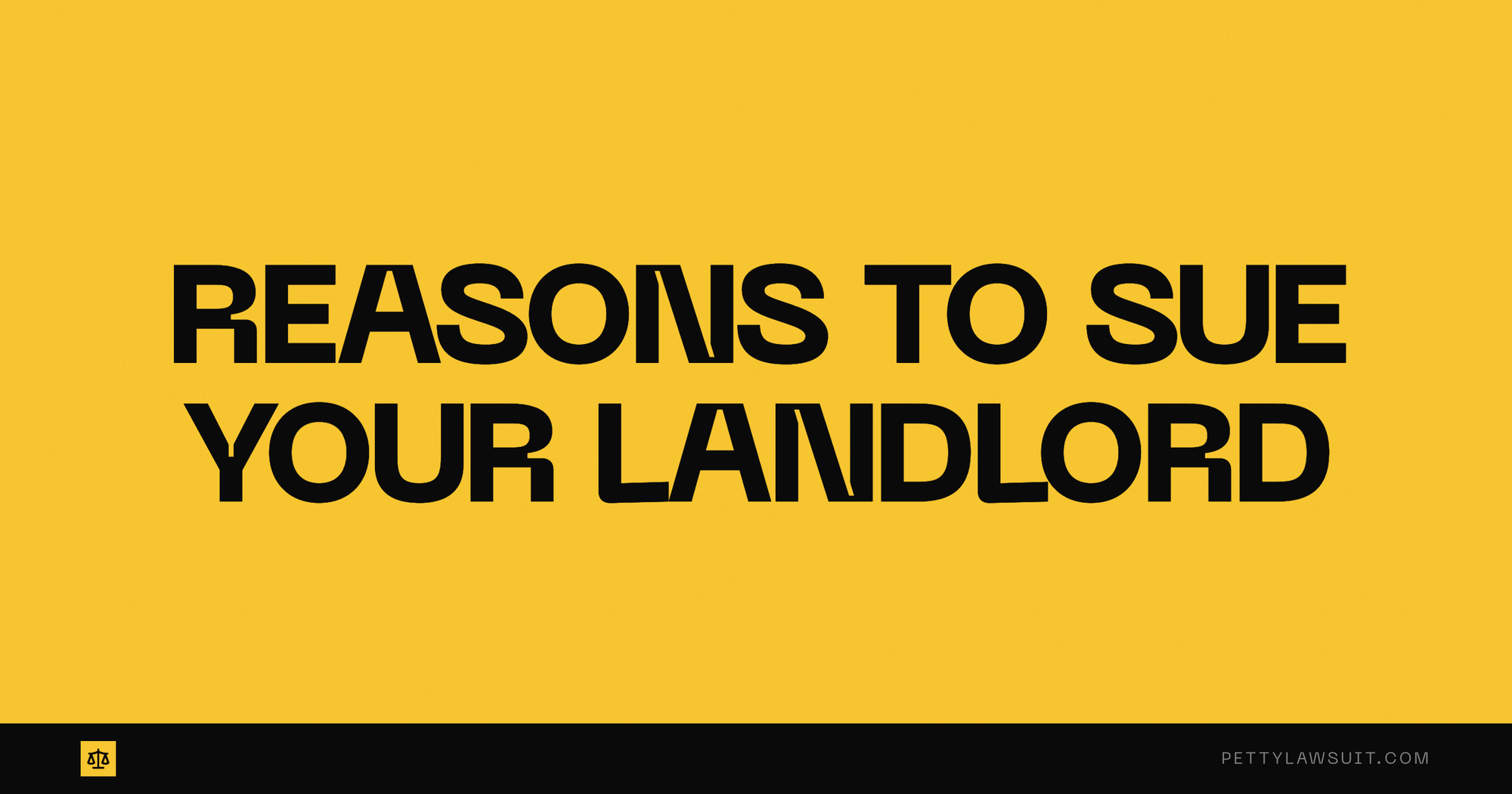 Reasons to sue your landlord guide for tenants 2026