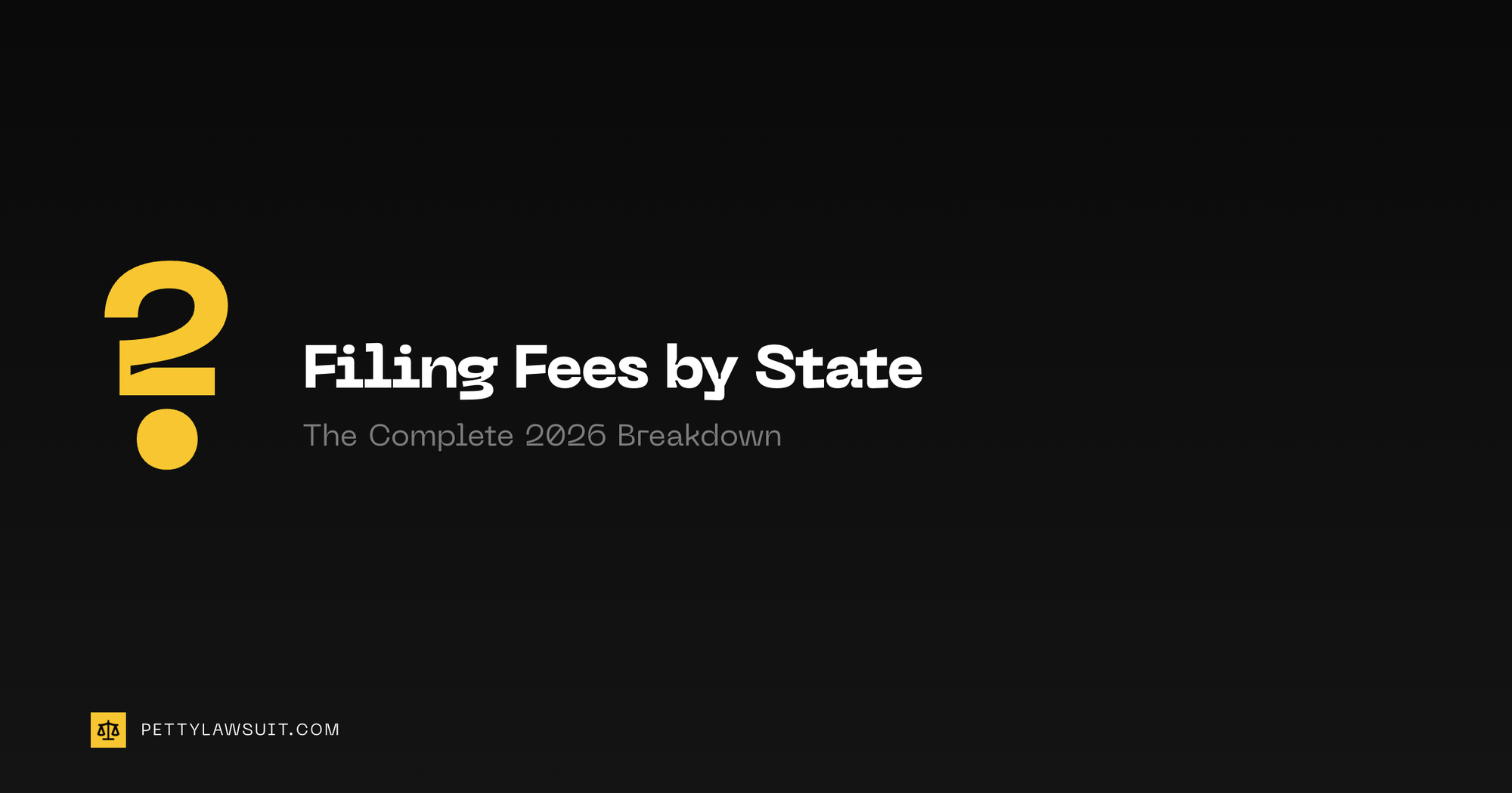 Small claims court filing fees by state 2026 - complete table for all 50 states