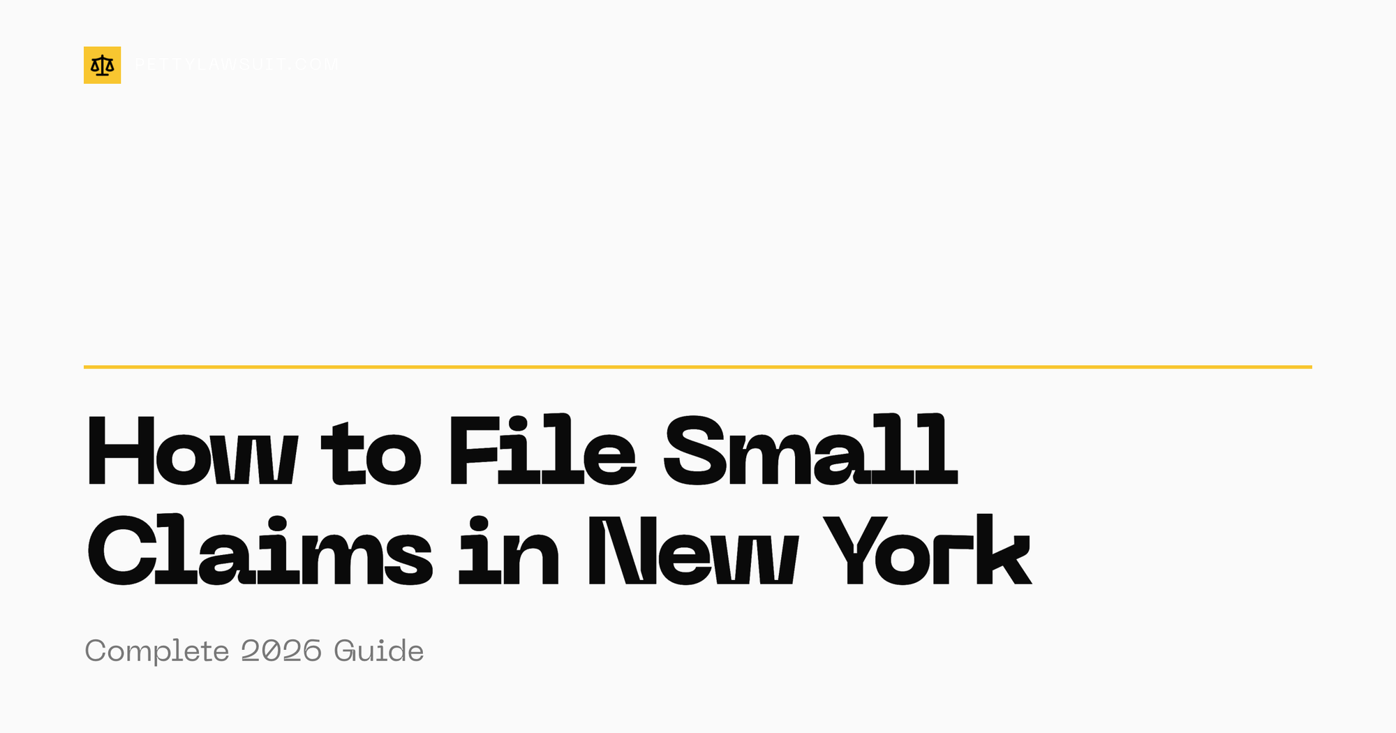 How to file small claims court in New York - 2026 complete guide
