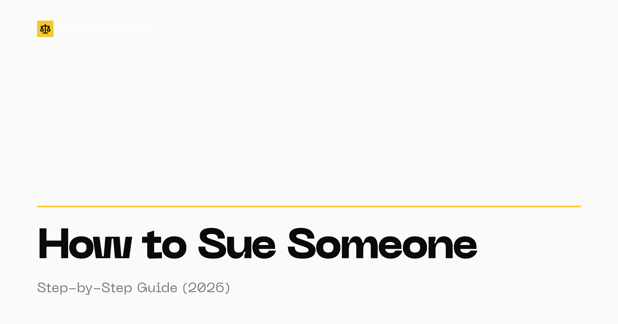 How to sue someone step by step guide for 2026