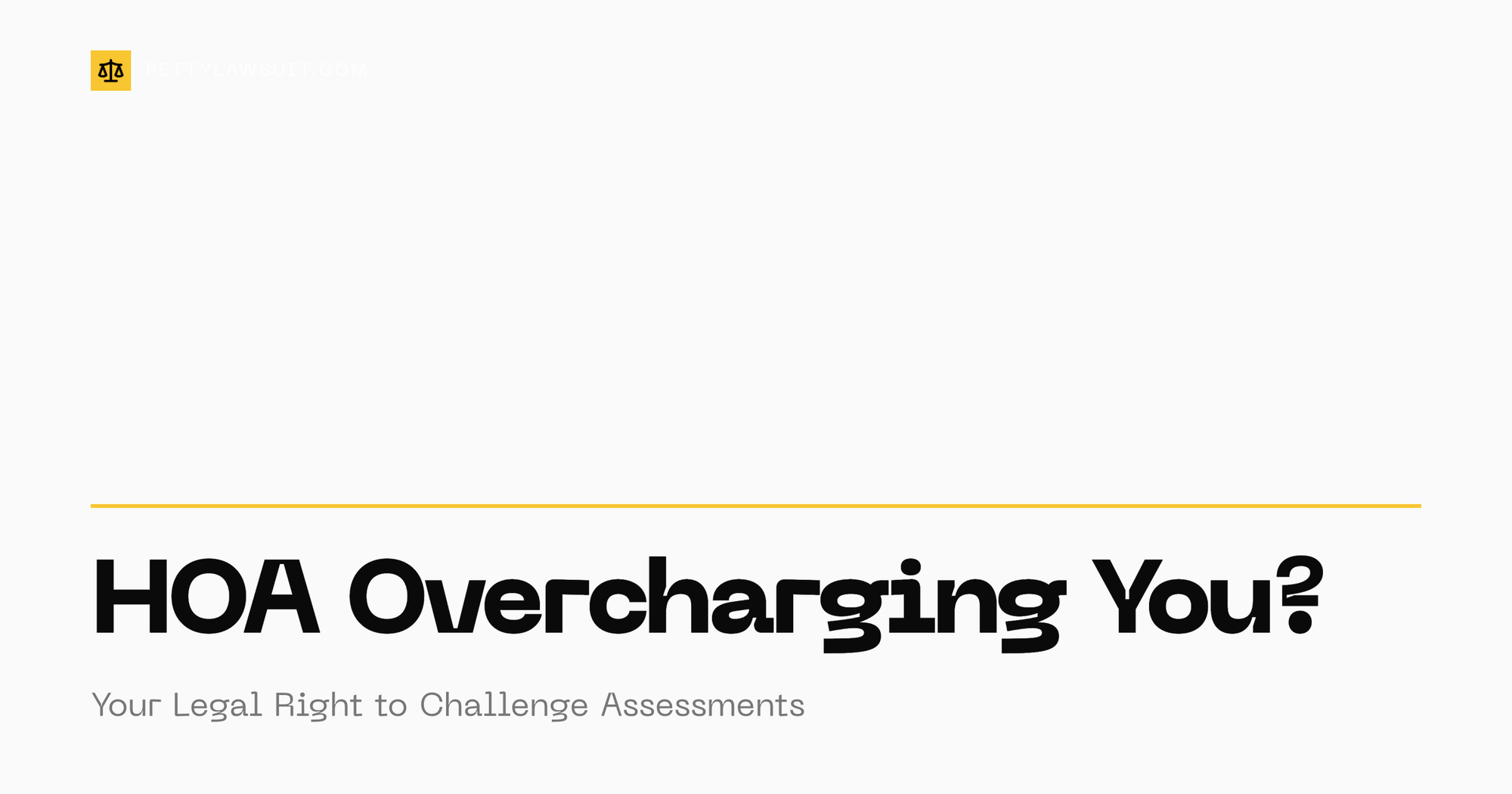 HOA overcharging assessments legal rights guide for homeowners