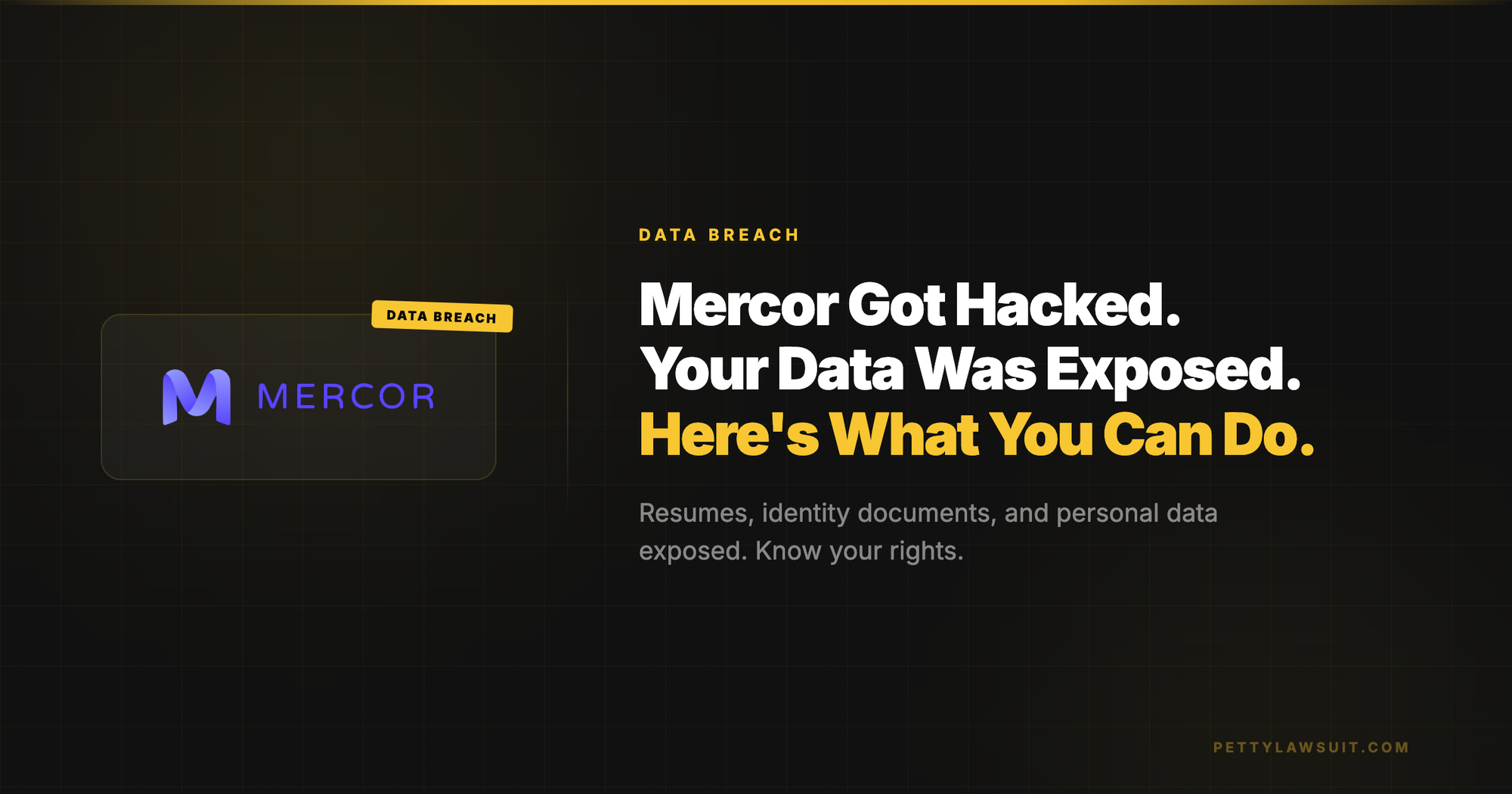 Mercor data breach notification showing Mercor logo with data breach label and information about exposed personal data including resumes and identity documents