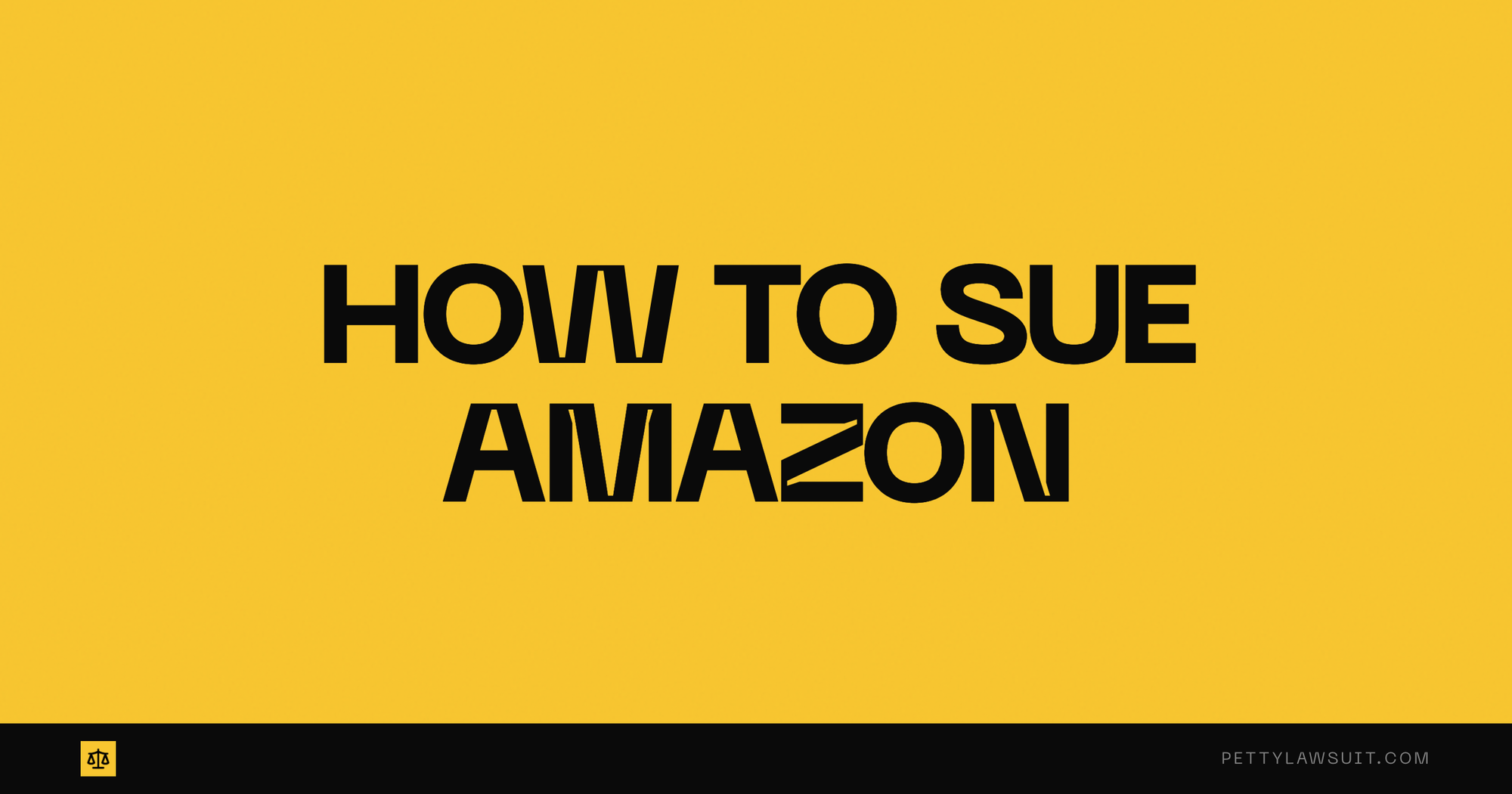 How to sue Amazon in small claims court guide